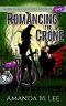 [A Spell's Angels Cozy Mystery 05] • Romancing the Crone